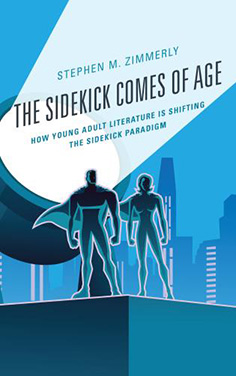 The Sidekick Comes of Age book cover